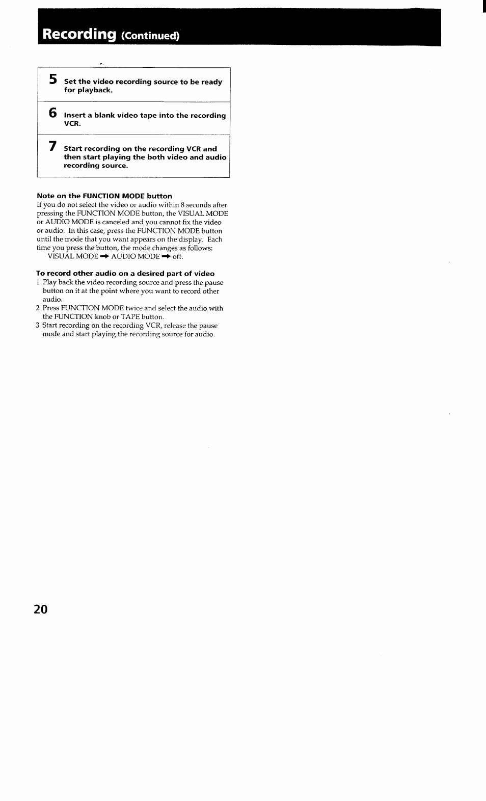 6 insert a blank video tape into the recording vcr, Note on the function mode button, To record other audio on a desired part of video | Recording, Continued) | Sony STR-GX700ES User Manual | Page 20 / 39