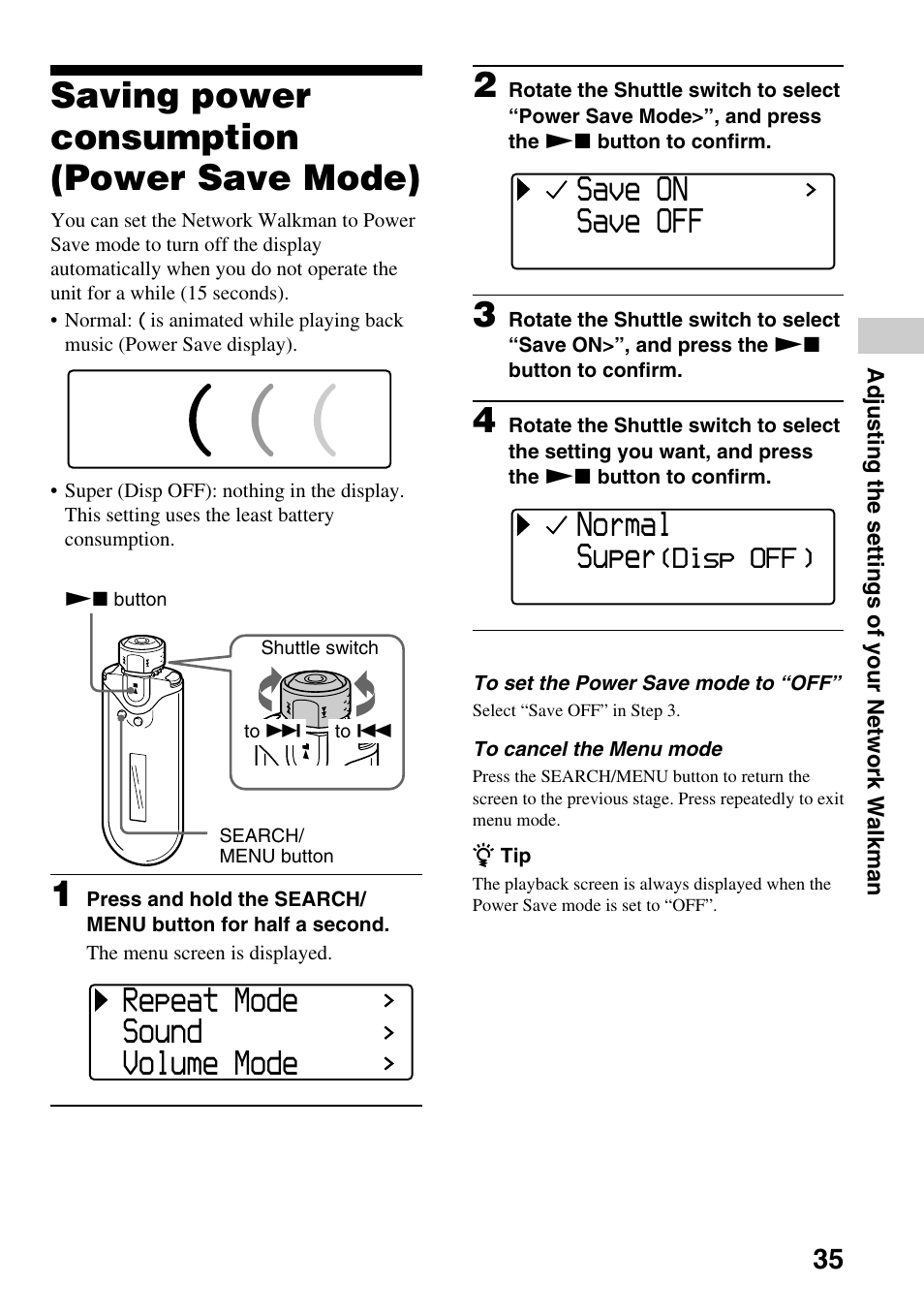 Saving power consumption (power save mode), Saving power consumption, Power save mode) | Repeat mode sound volume mode, Save on save off, Normal super, Disp off ) | Sony NW-E407 User Manual | Page 35 / 55