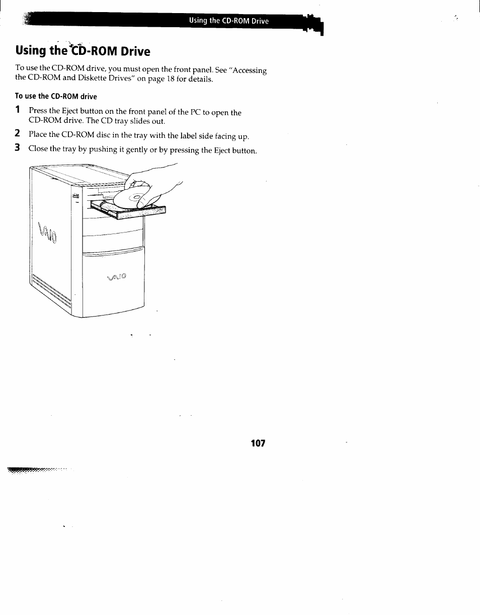 To use the cd-rom drive, Using the cd-rom drive, Using the1zi)-rom drive | Sony PCV-90 User Manual | Page 114 / 155