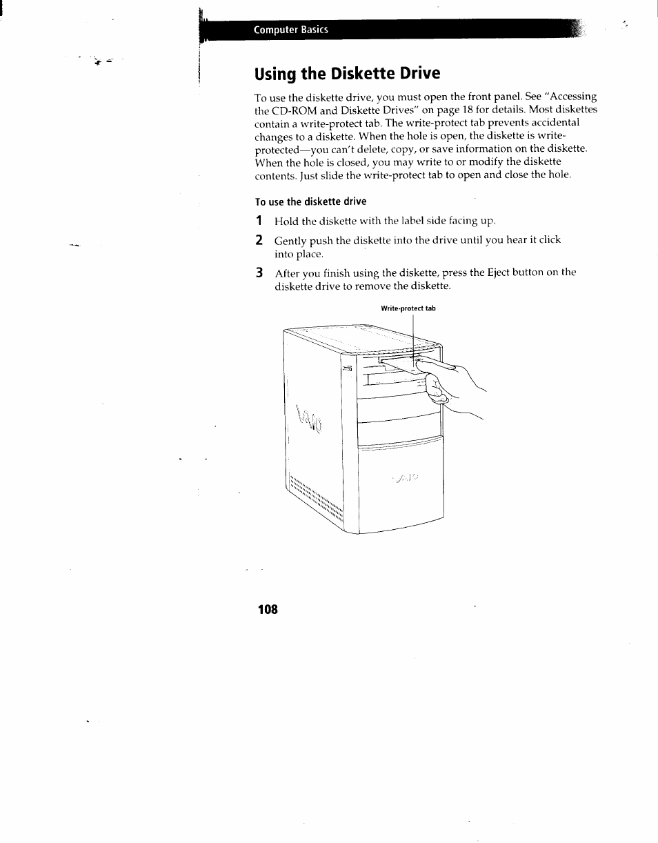 To use the diskette drive, Using the diskette drive | Sony PCV-90 User Manual | Page 115 / 155