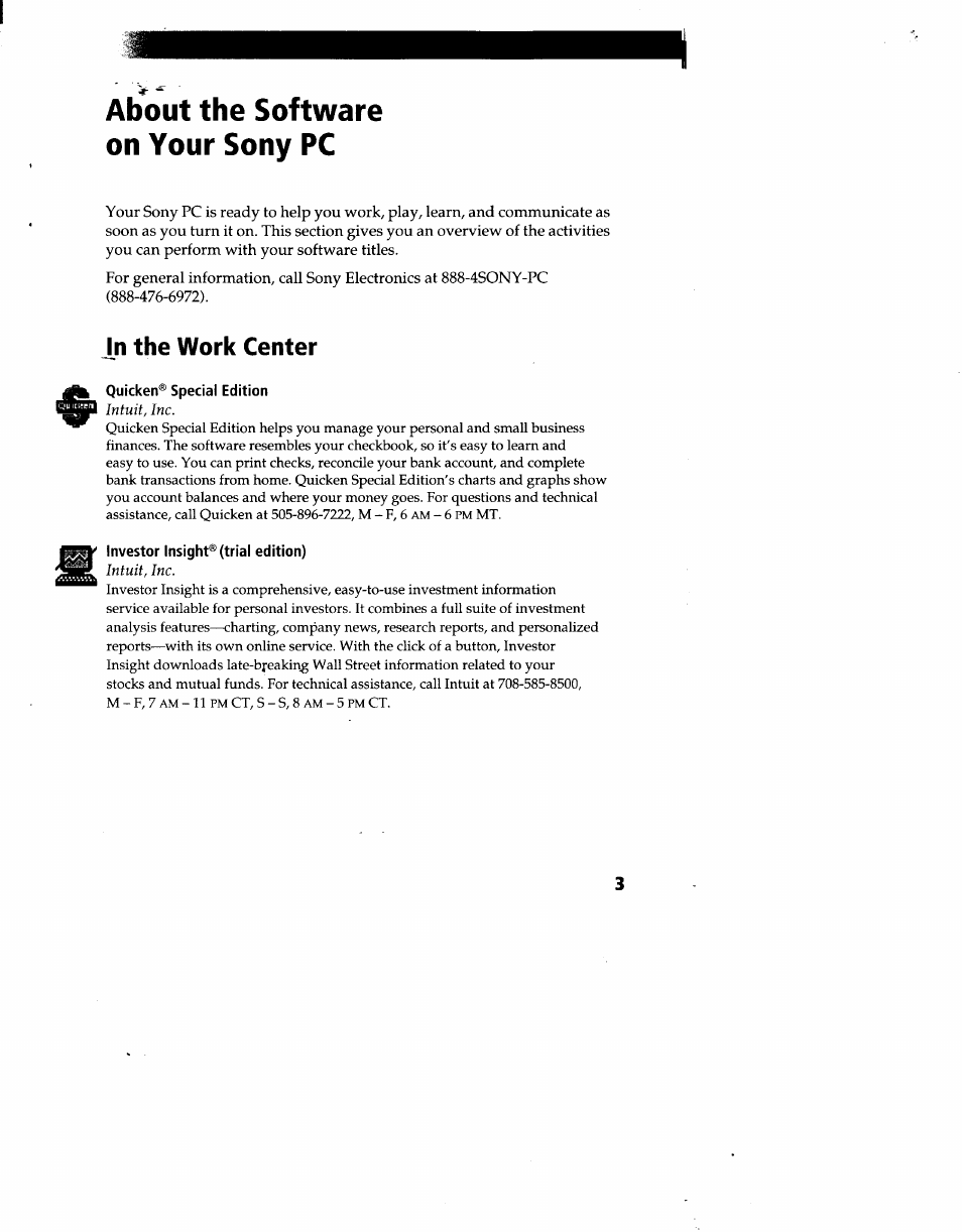 About the software on your sony pc, In the work center, Quicken® special edition | Investor insight® (trial edition) | Sony PCV-90 User Manual | Page 140 / 155