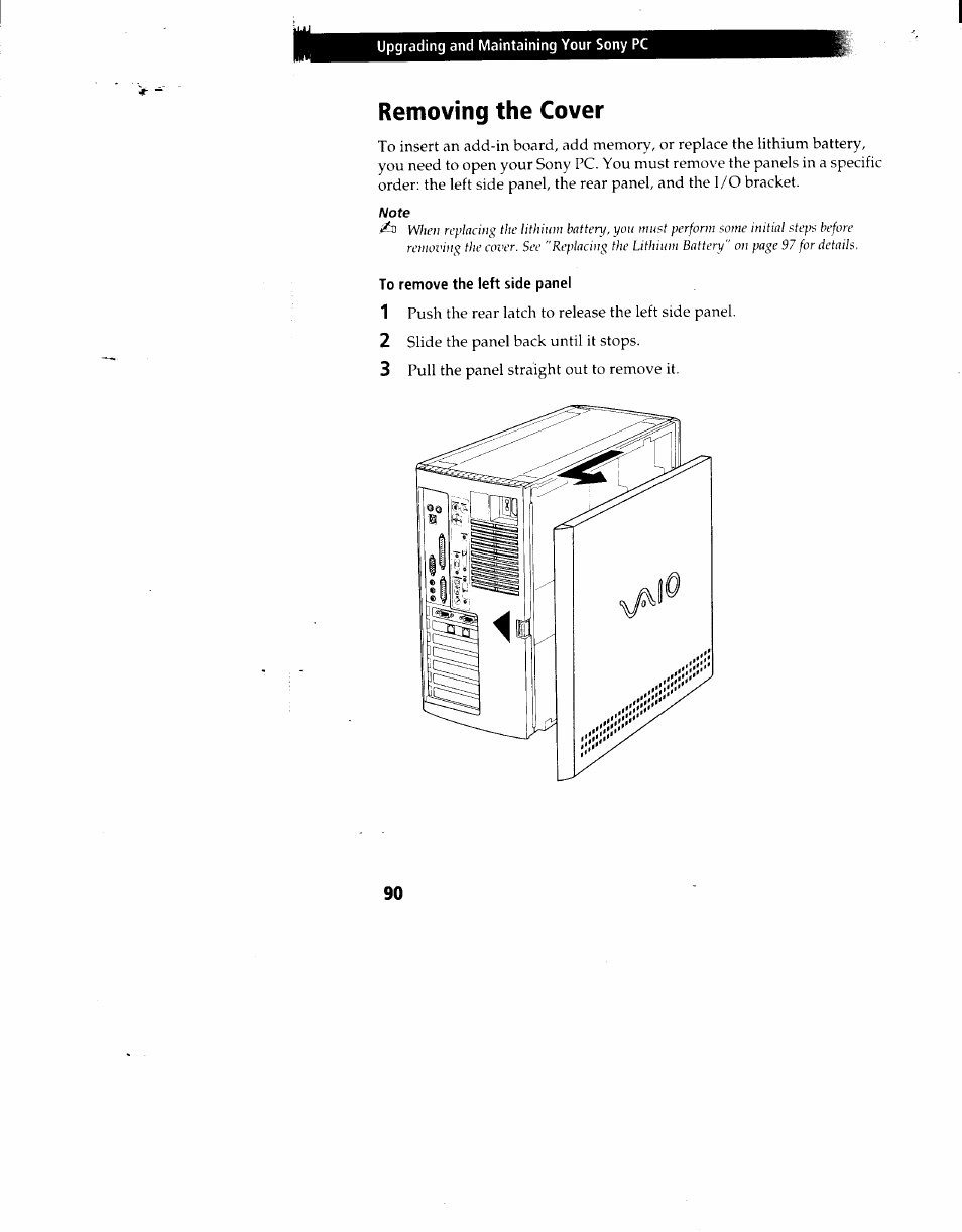 Removing the cover, To remove the left side panel | Sony PCV-90 User Manual | Page 97 / 155