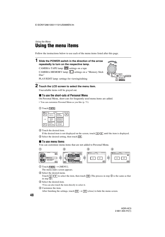 Using the menu, Using the menu items, Ngs (p. 48) usi | On (48, Xto use the short-cuts of personal menu, Xto use menu items | Sony HDR-HC3 User Manual | Page 48 / 135