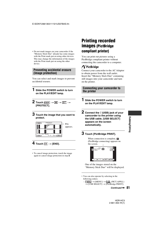 P. 81, Printing recorded images, Pictbridge compliant printer) | Preventing accidental erasure (image protection), Connecting your camcorder to the printer | Sony HDR-HC3 User Manual | Page 81 / 135