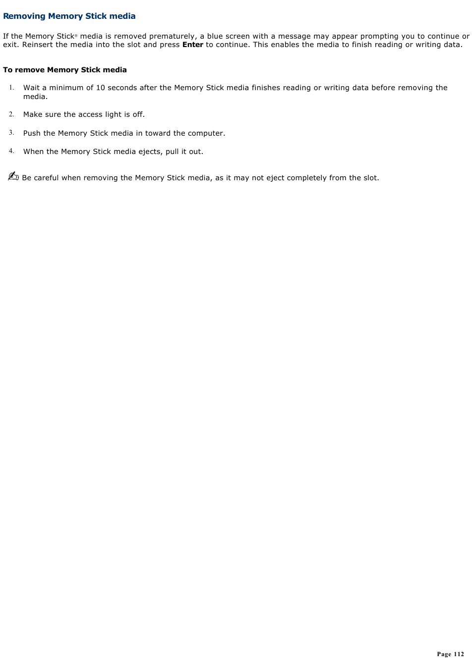 Removing memory stick media | Sony VGN-A600P User Manual | Page 112 / 269