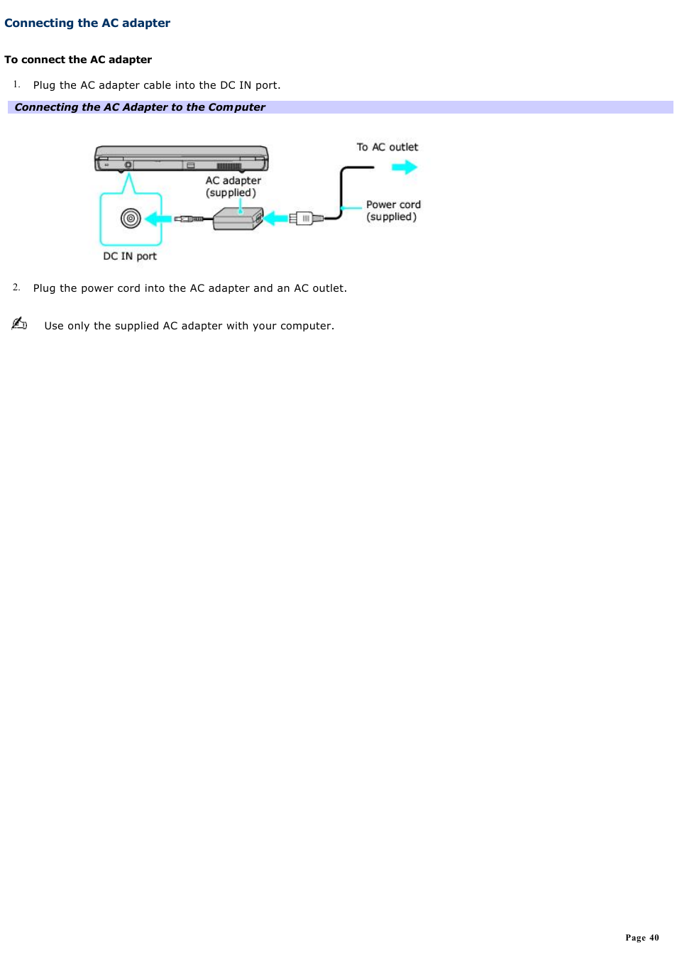 Connecting the ac adapter | Sony VGN-A600P User Manual | Page 40 / 269