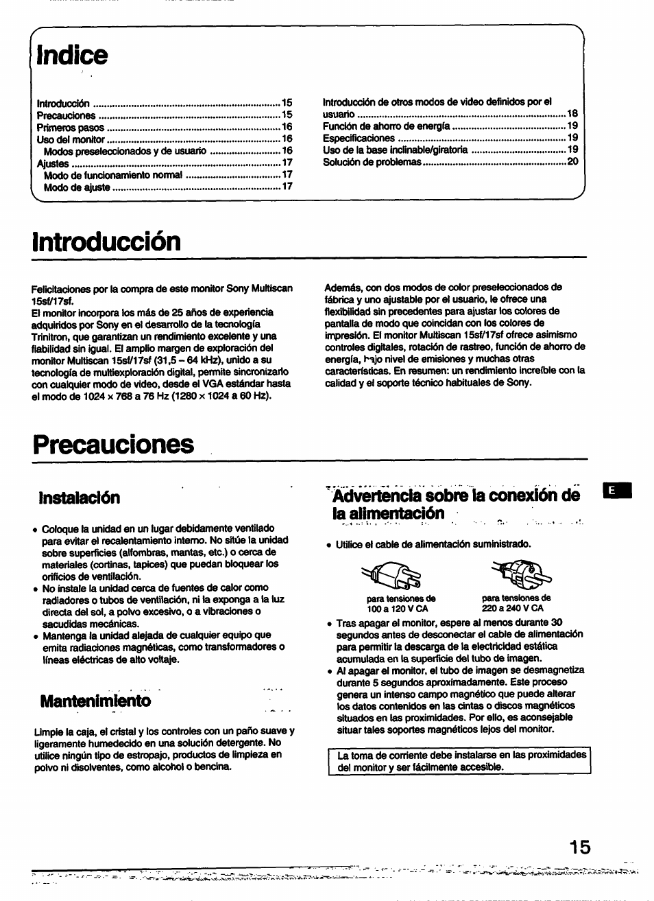 Indice, Introducción, Precauciones | Instalación, Mantenimiento, Advertencia sobre la conexión de ia alimentación | Sony CPD-15SF1 User Manual | Page 15 / 20