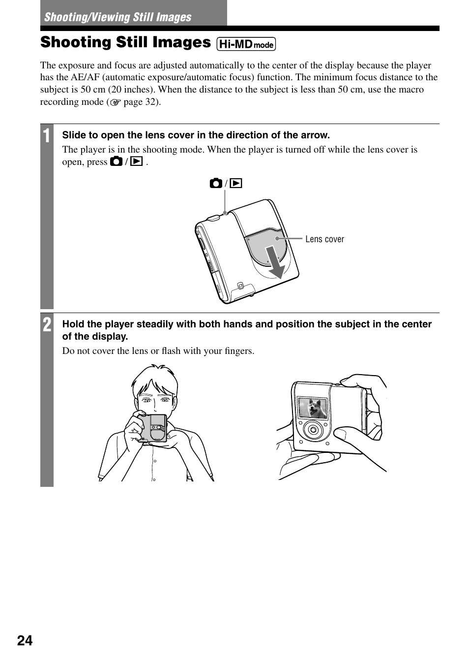 Shooting/viewing still images, Shooting still images | Sony MZ-DH10P User Manual | Page 24 / 99