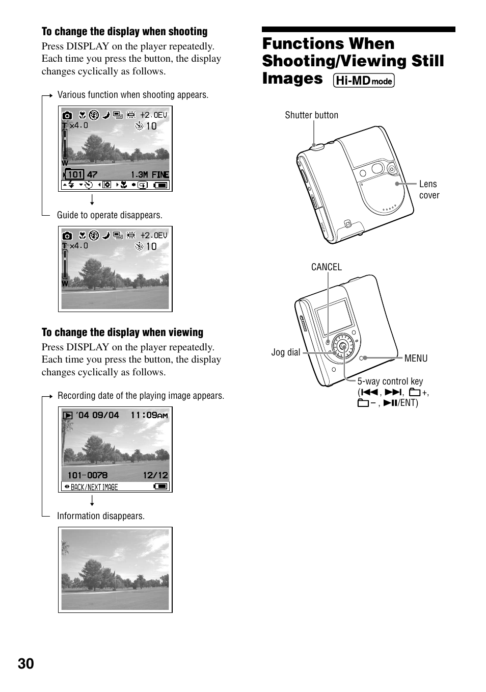 Functions when shooting/viewing still images, Functions when shooting, Viewing still images | Sony MZ-DH10P User Manual | Page 30 / 99