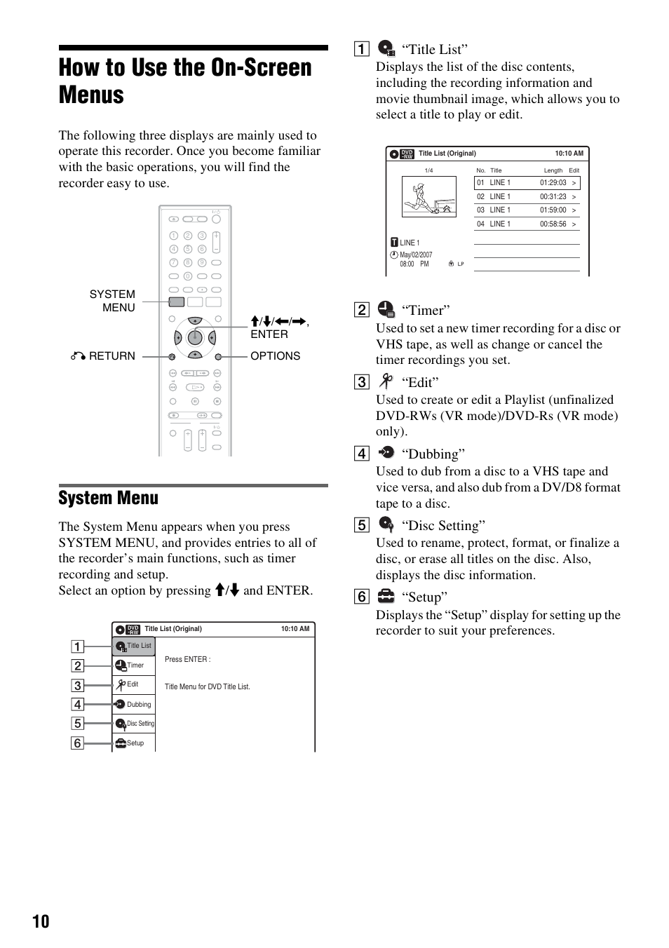 How to use the on-screen menus, System menu, A“title list | B“timer, C“edit, D“dubbing, E“disc setting, F“setup | Sony RDR-VX525 User Manual | Page 10 / 160