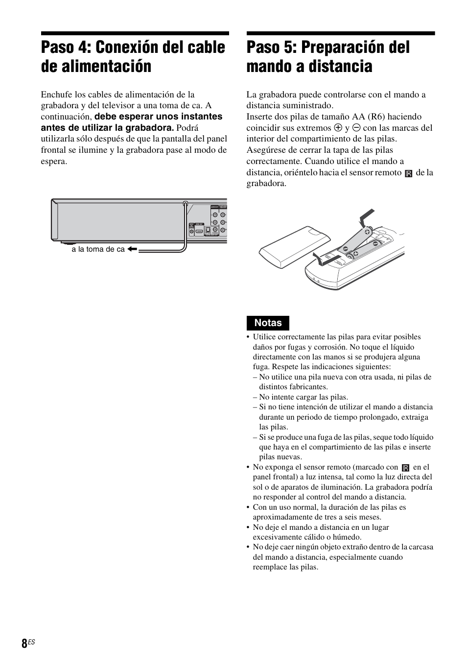 Paso 4: conexión del cable de alimentación, Paso 5: preparación del mando a distancia, Notas | Sony RDR-VX525 User Manual | Page 134 / 160