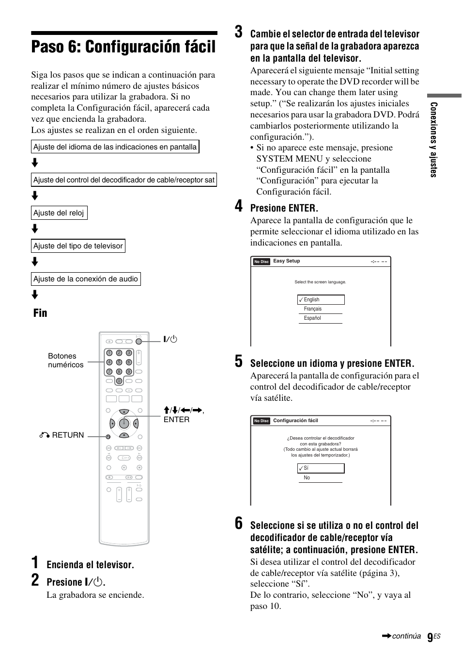 Paso 6: configuración fácil, Encienda el televisor, Presione "/1 | Presione enter, Seleccione un idioma y presione enter | Sony RDR-VX525 User Manual | Page 135 / 160