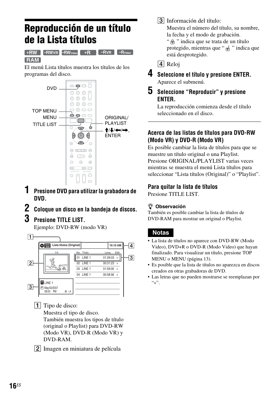Reproducción de un título de la lista títulos, Presione dvd para utilizar la grabadora de dvd, Coloque un disco en la bandeja de discos | Presione title list, A tipo de disco, D reloj, Seleccione el título y presione enter, Seleccione “reproducir” y presione enter, Para quitar la lista de títulos, Notas | Sony RDR-VX525 User Manual | Page 142 / 160