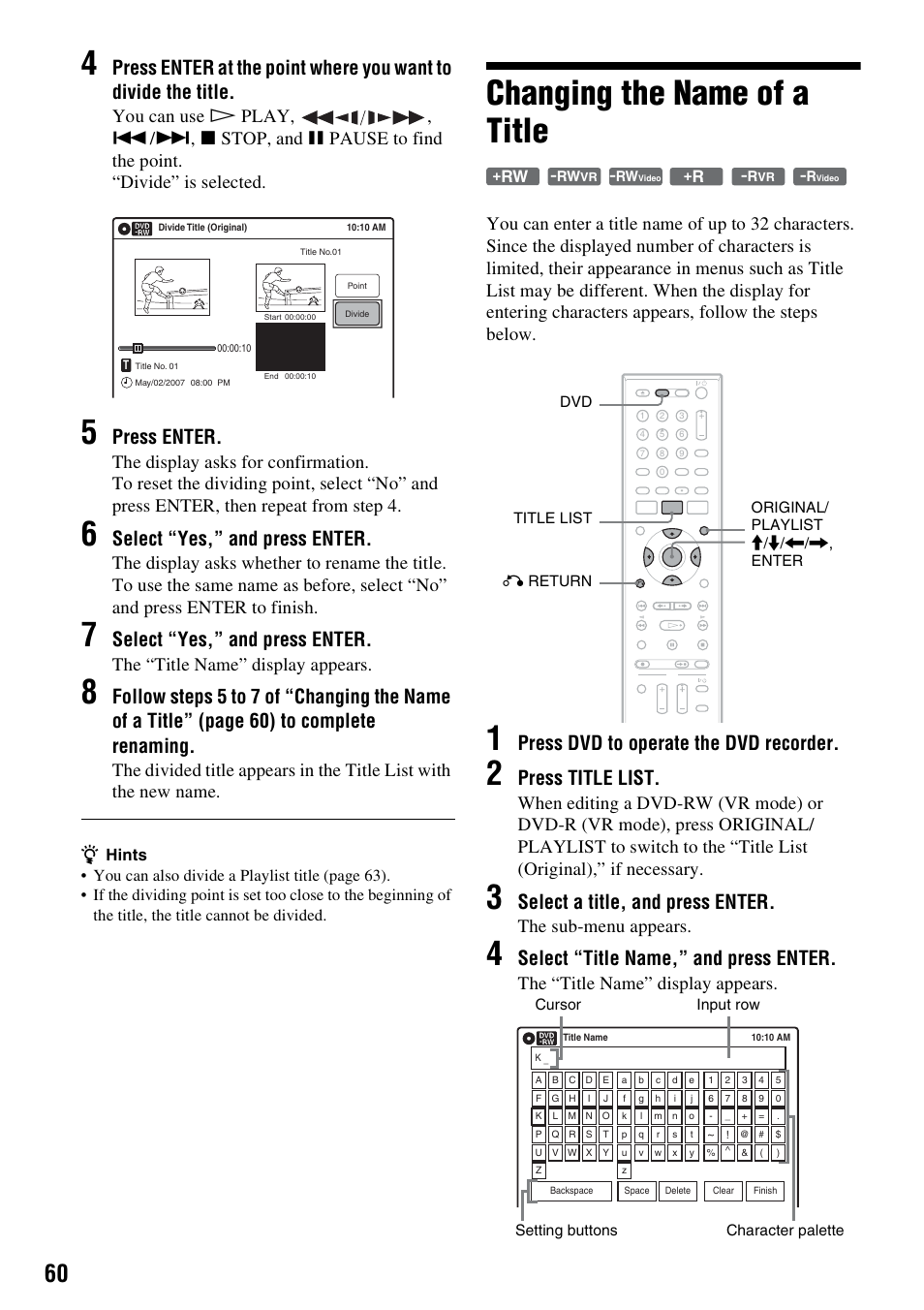 Changing the name of a title, Press enter, Select “yes,” and press enter | Press dvd to operate the dvd recorder, Press title list, Select a title, and press enter, Select “title name,” and press enter, The “title name” display appears, The sub-menu appears | Sony RDR-VX525 User Manual | Page 60 / 160