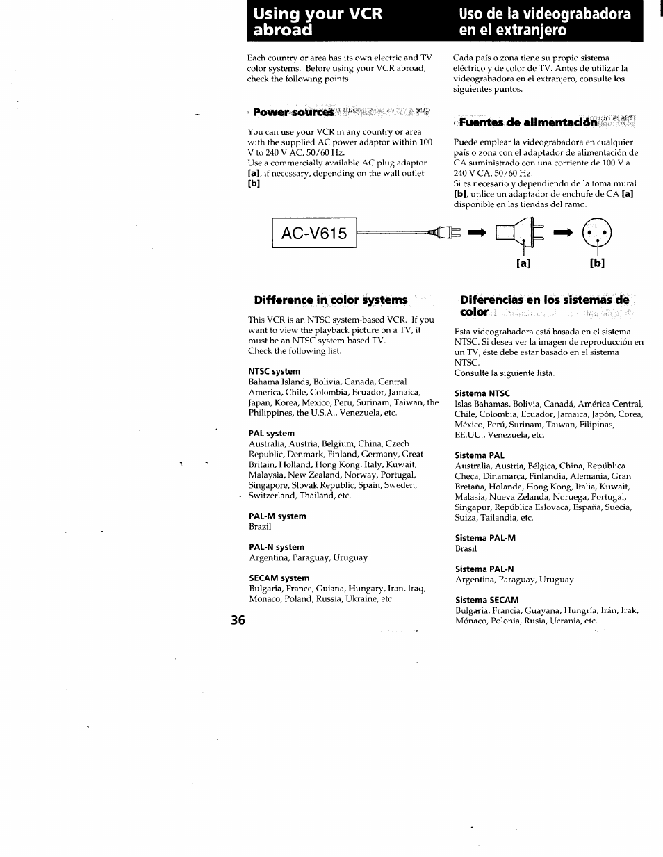 Uso de la videograbadora en el extranjero, Power solirceik, Fuentes de alimentación | Difference in color systems, Ntsc system, Pal system, Pal-m system, Pal-n system, Secam system, Diférencias en los sistemas de color | Sony GV-A500 User Manual | Page 36 / 52