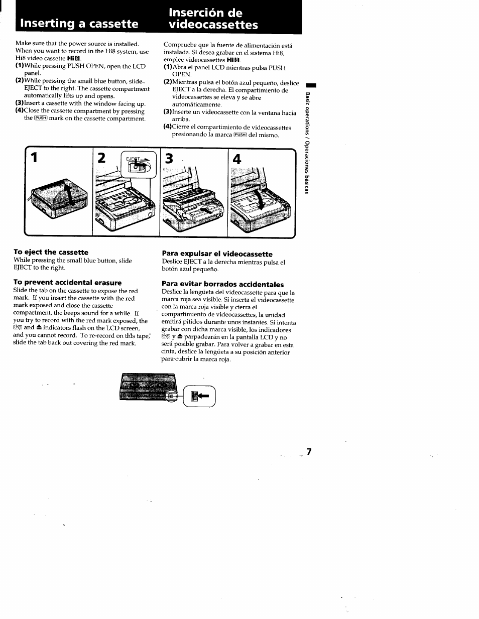 Inserción de videocassettes, To eject the cassette, To prevent accidental erasure | Para expulsar el videocassette, Para evitar borrados accidentales, Inserting a cassette inserción de videocassettes | Sony GV-A500 User Manual | Page 7 / 52
