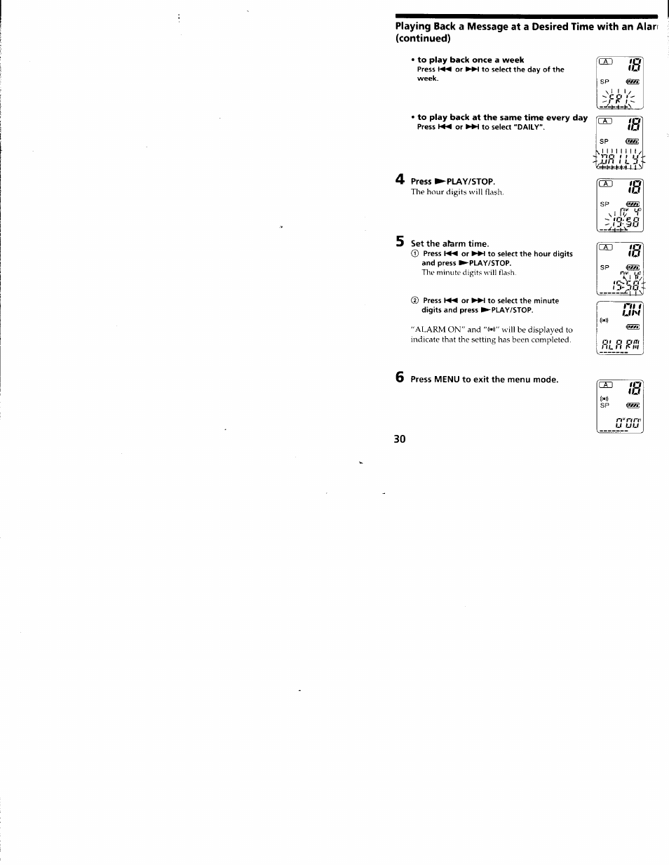 To play back at the same time every day, 5 set the alarm time, Press menu to exit the menu mode | Sony ICD-R100VTP User Manual | Page 31 / 50