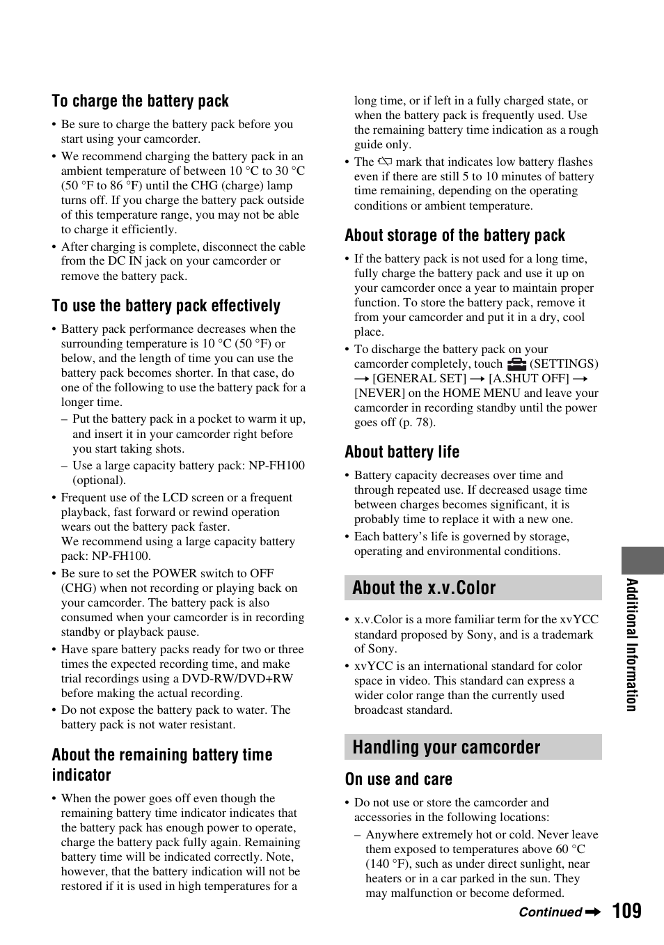 About the x.v.color, Handling your camcorder, P. 109) | About the x.v.color handling your camcorder, About the remaining battery time indicator, About storage of the battery pack, About battery life, On use and care | Sony HDR-UX5 User Manual | Page 109 / 143