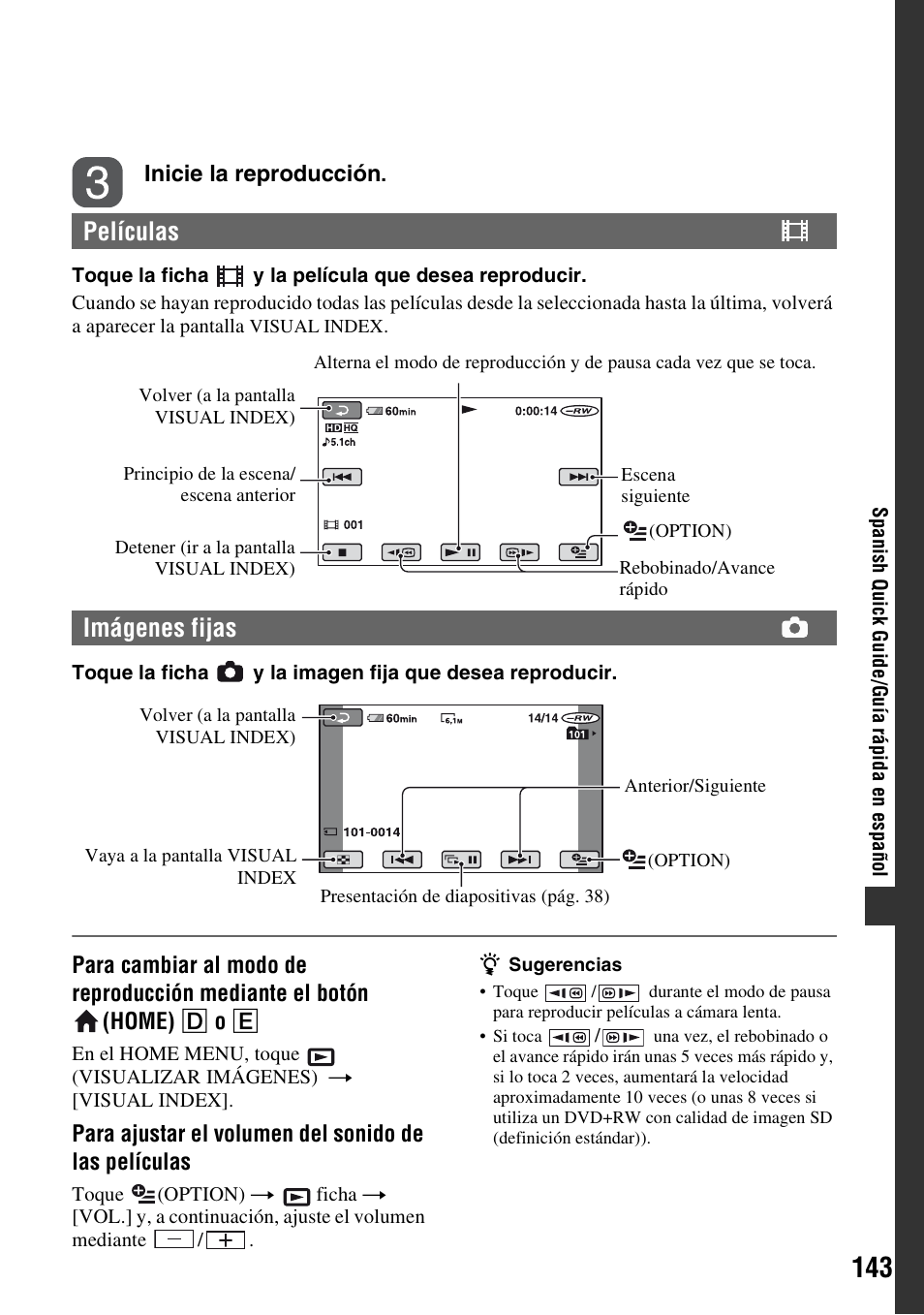 Películas, Imágenes fijas | Sony HDR-UX5 User Manual | Page 143 / 143