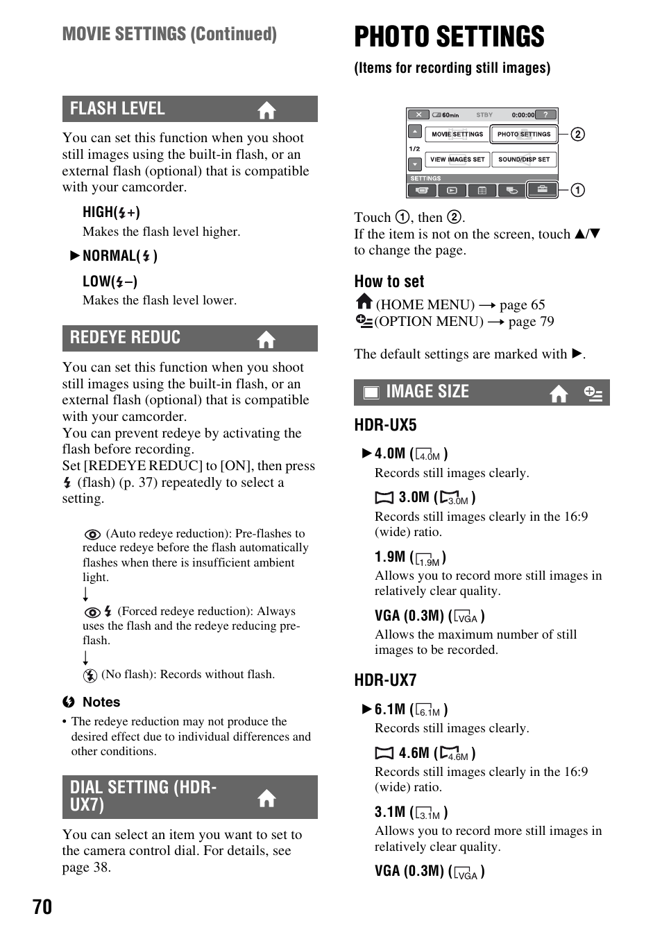 Photo settings, Items for recording still images), P. 70) | Movie settings (continued), Flash level redeye reduc dial setting (hdr- ux7), Image size | Sony HDR-UX5 User Manual | Page 70 / 143