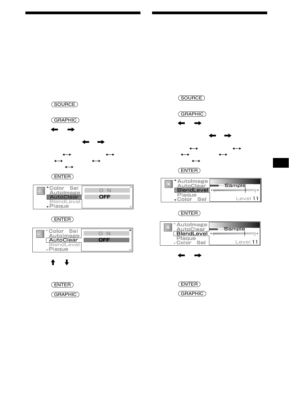 Clearing display characters automatically, Changing the translucence ratio of the characters, Changing the translucence ratio of the | 21 clearing display characters automatically | Sony CDX-M3DI User Manual | Page 21 / 112