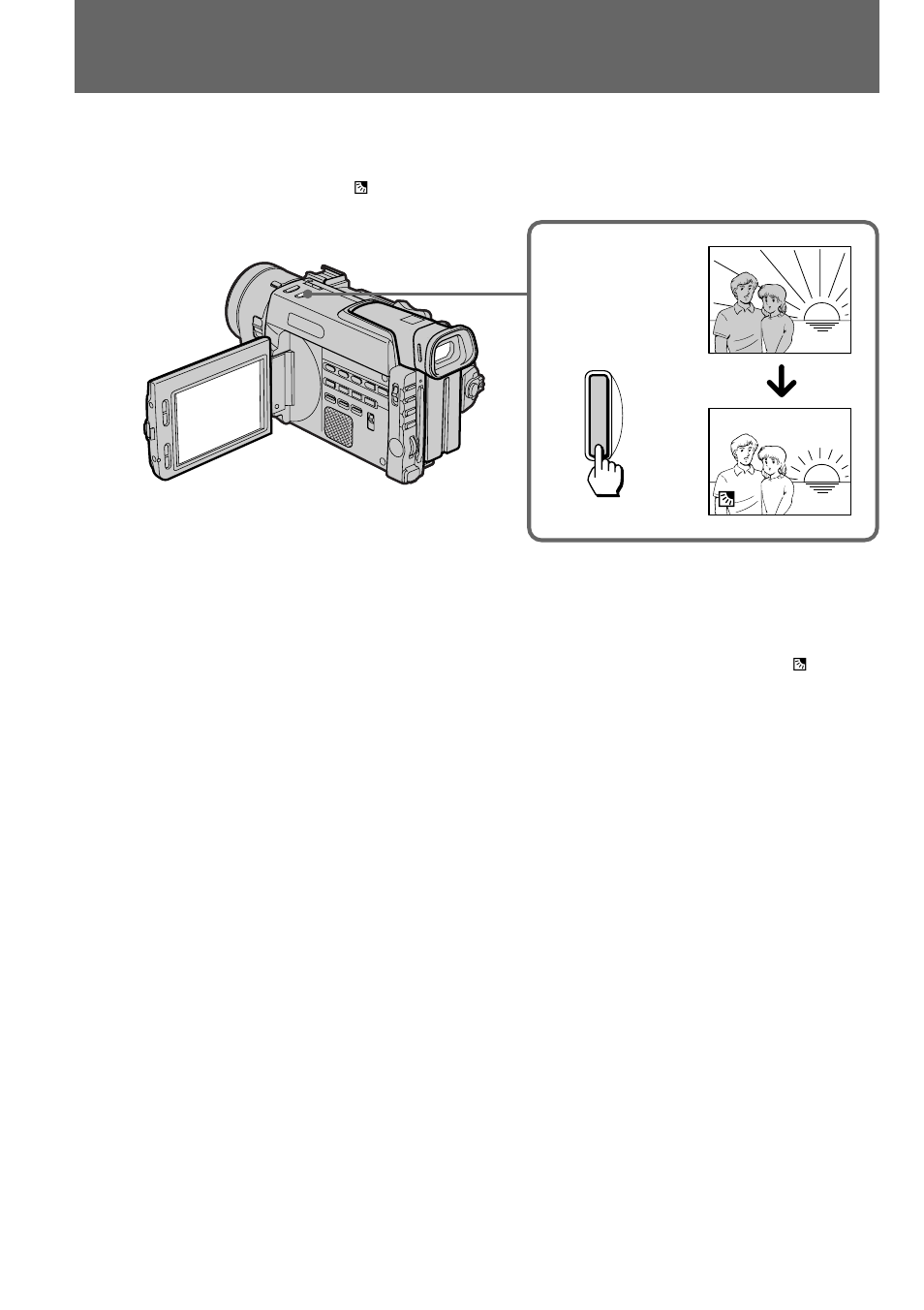 Shooting with backlighting | Sony DCR-TRV900 User Manual | Page 38 / 148