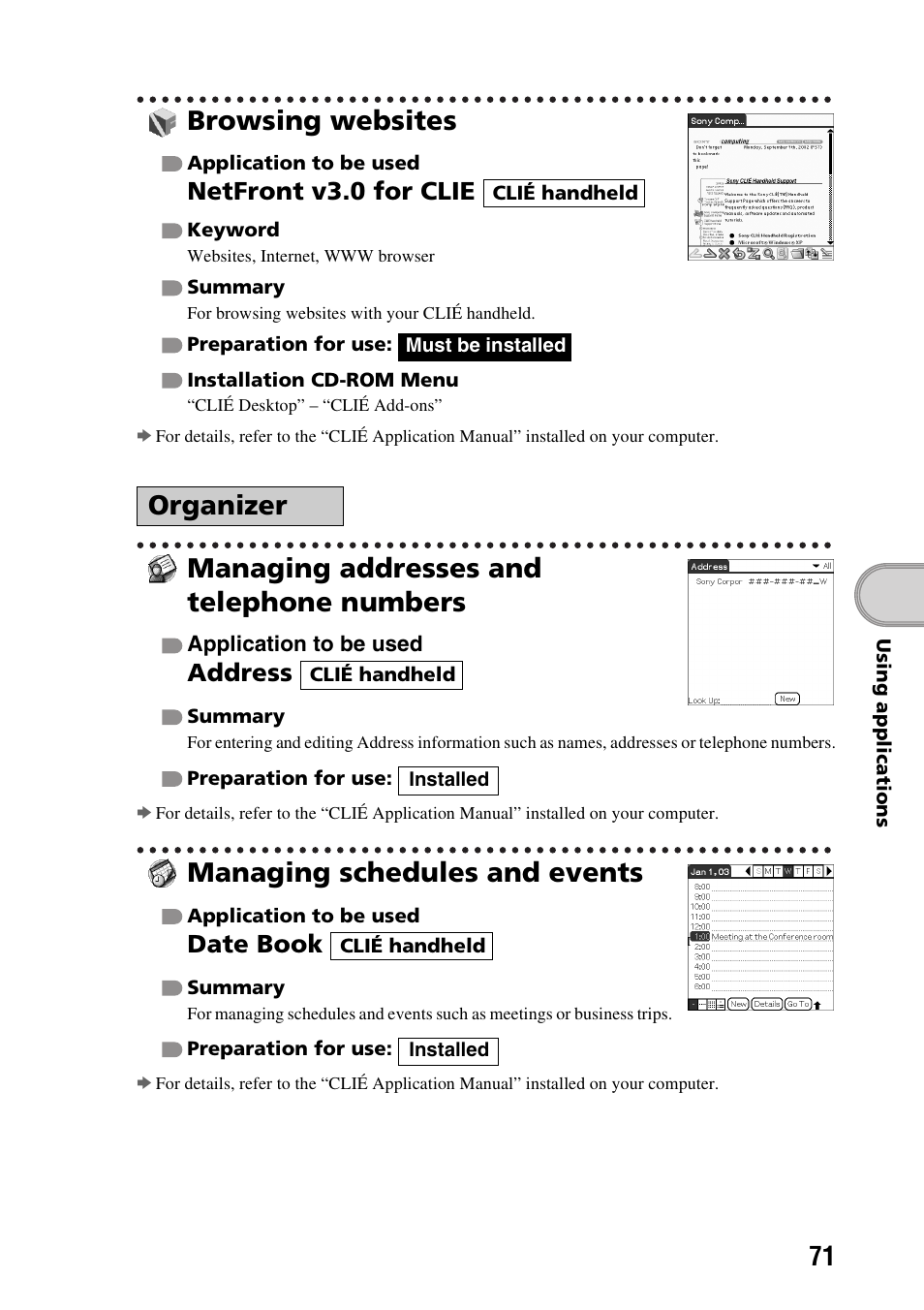 Browsing websites, Managing addresses and telephone numbers, Managing schedules and events | Organizer, Netfront v3.0 for clie, Address, Date book | Sony PEG-TG50 User Manual | Page 71 / 104