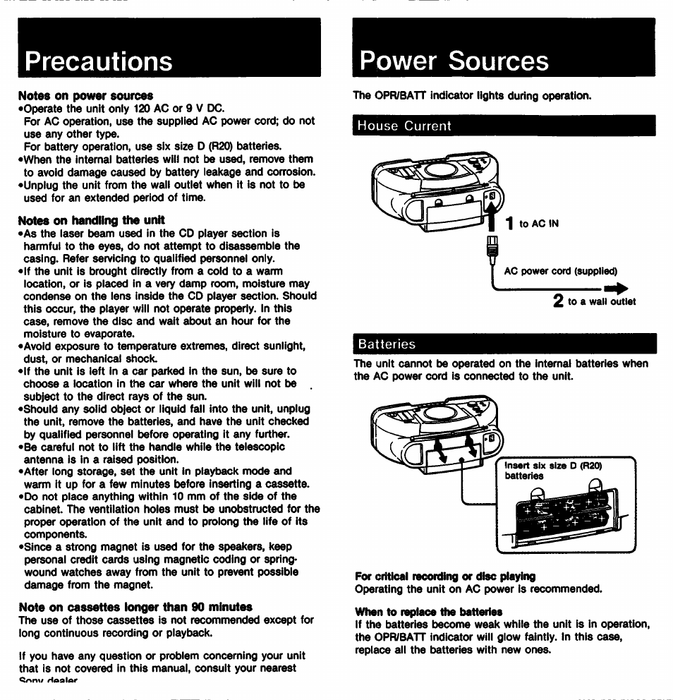 Power sources, Notes on power sources, Notes on handling the unit | Note on cassettes longer than 90 minutes, For critical recording or disc playing, When to replace the batteries, Precautions power sources | Sony CFD-22 User Manual | Page 2 / 6