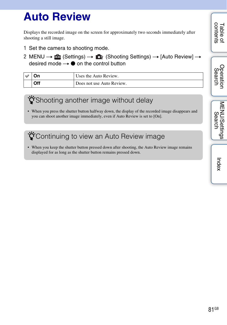 Auto review, Shooting another image without delay, Continuing to view an auto review image | Sony DSC-W290 User Manual | Page 81 / 145