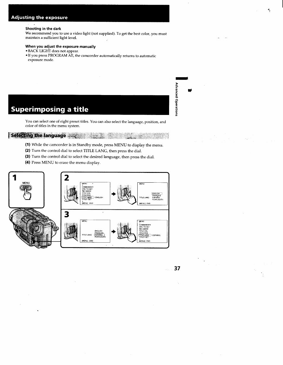 Shooting in the dark, When you adjust the exposure manually, Sel^ihg the language | Superimposing a title | Sony CCD-TR930 User Manual | Page 37 / 71