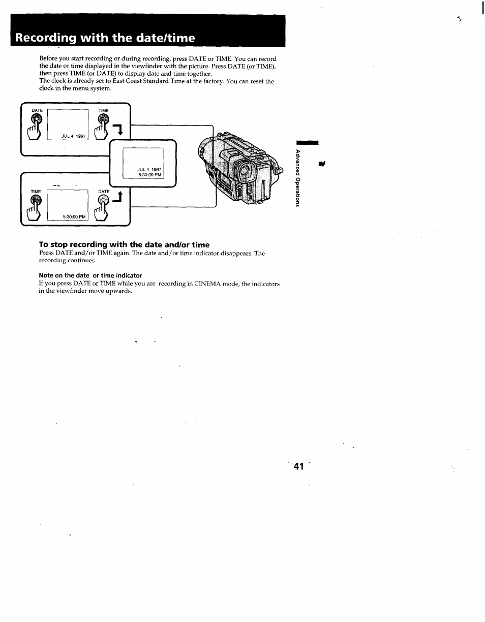 To stop recording with the date and/or time, Note on the date or time indicator, Recording with the date/time | Sony CCD-TR930 User Manual | Page 41 / 71