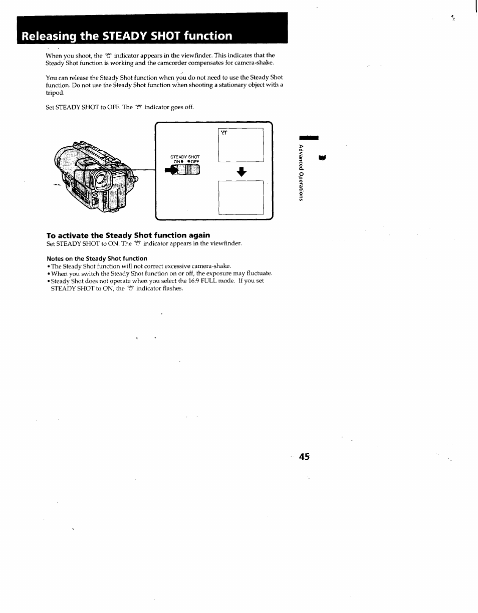 To activate the steady shot function again, Notes on the steady shot function, Releasing the steady shot function | Sony CCD-TR930 User Manual | Page 45 / 71