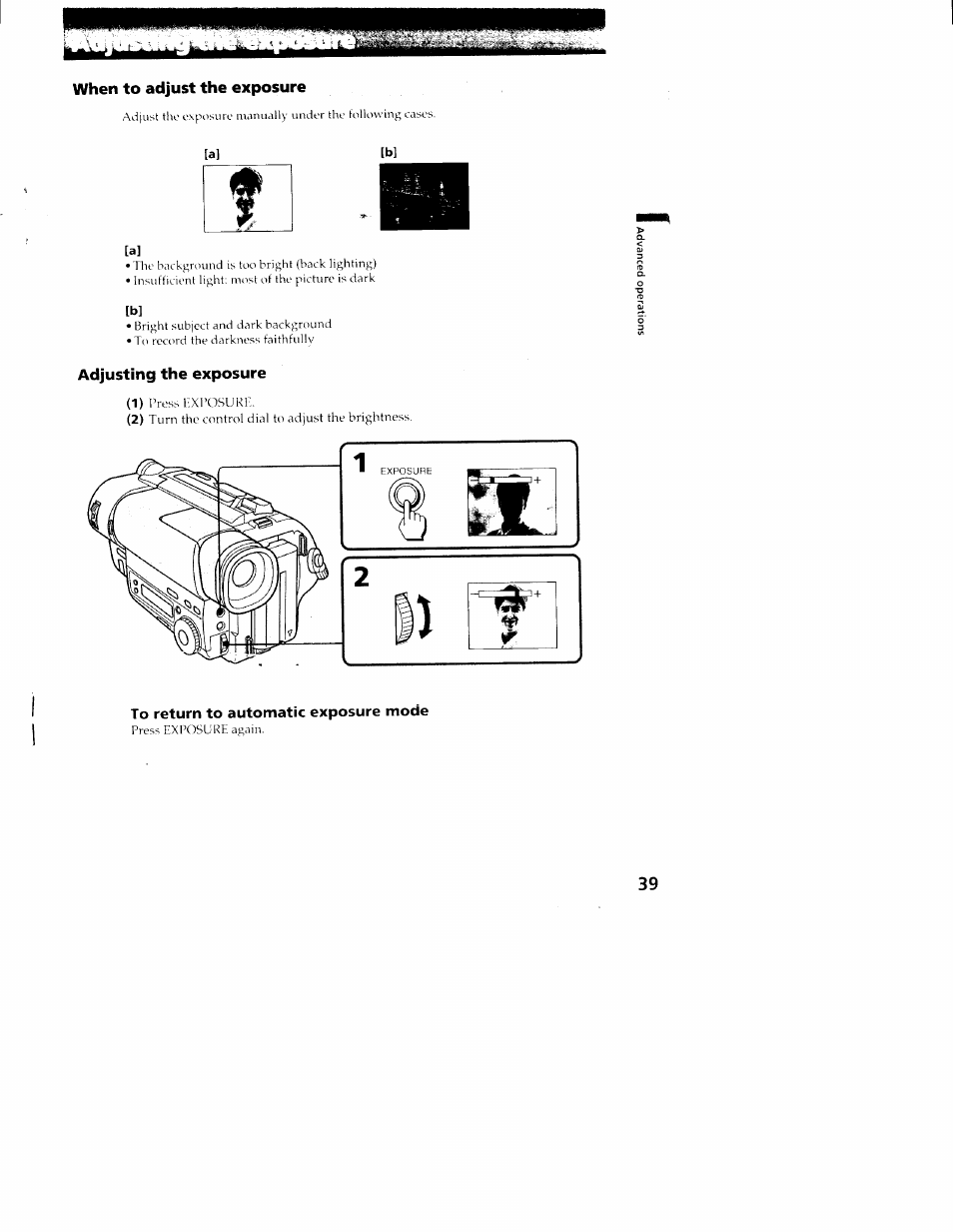 When to adjust the exposure, Adjusting the exposure, To return to automatic exposure mode | Sony CCD-TR516 User Manual | Page 39 / 76