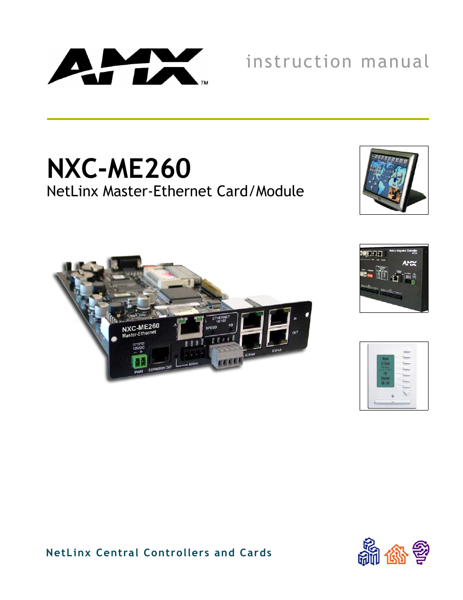 AMX NETLINX MASTER NXC-ME260 User Manual | 48 pages