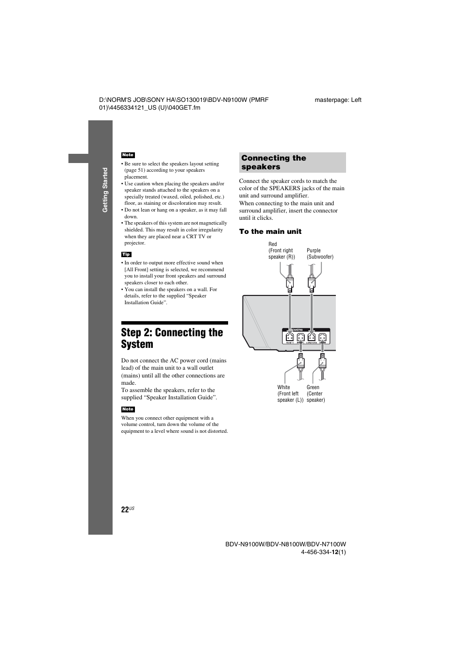 Step 2: connecting the system, Connecting the speakers, Step 2: connecting the | System connecting the speakers | Sony BDV-N8100W User Manual | Page 22 / 88