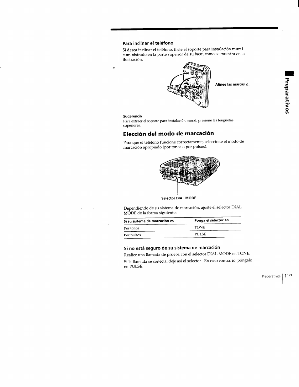 Para inclinar ei teléfono, Elección del modo de marcación, Si no está seguro de su sistema de marcación | Sony SPP-M502 User Manual | Page 49 / 78