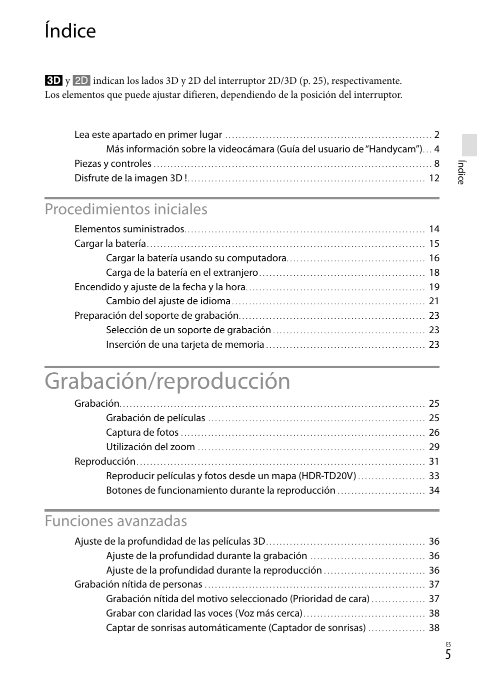 Índice, Grabación/reproducción, Procedimientos iniciales | Funciones avanzadas | Sony HDR-TD20V User Manual | Page 101 / 191