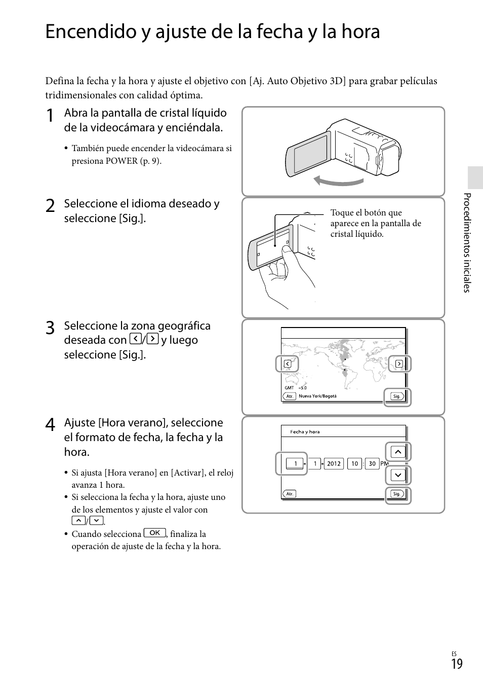 Encendido y ajuste de la fecha y la hora | Sony HDR-TD20V User Manual | Page 115 / 191