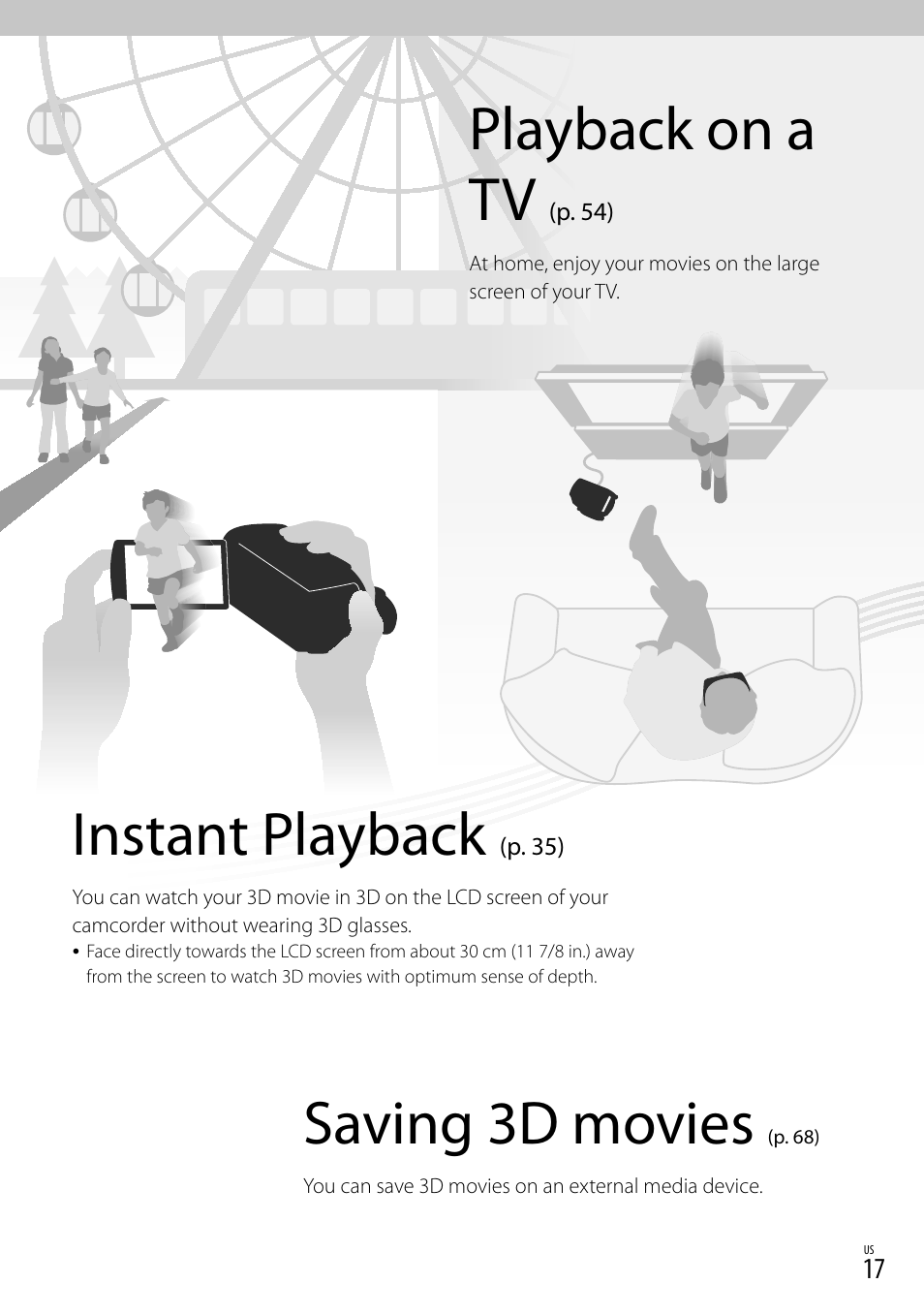 Saving 3d movies, Instant playback, Playback on a tv | Sony HDR-TD20V User Manual | Page 17 / 191