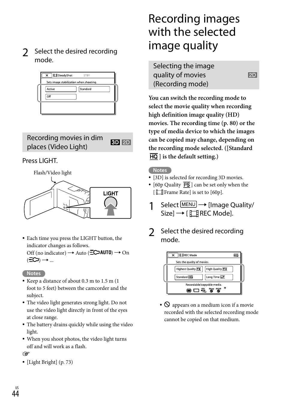 Recording movies in dim places (video light), Recording images with the selected image quality, On (44) | Q/lp) (44) | Sony HDR-TD20V User Manual | Page 44 / 191