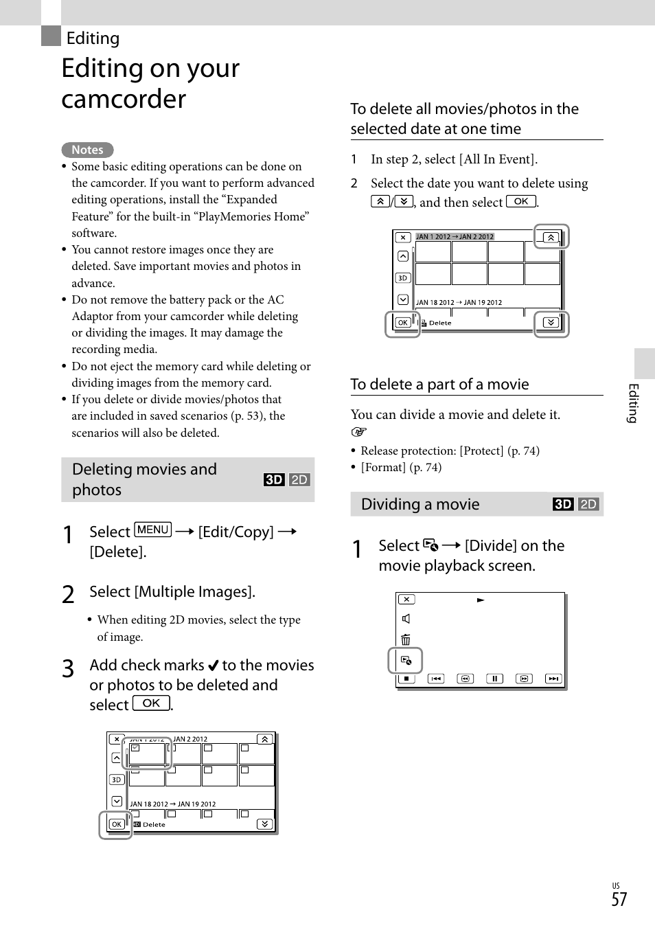 Editing, Editing on your camcorder, Deleting movies and photos | Dividing a movie, Deleting movies and photos dividing a movie | Sony HDR-TD20V User Manual | Page 57 / 191