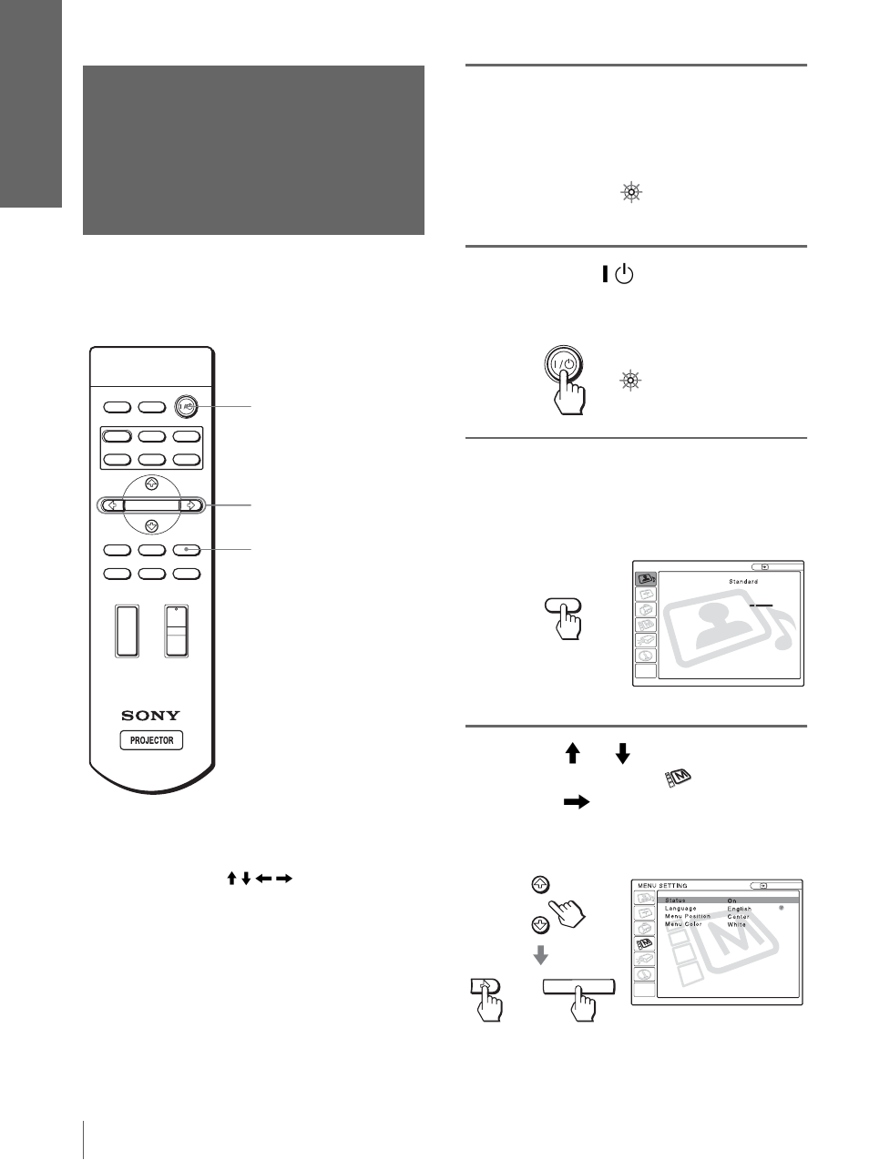 Step 4: selecting the menu language, Plug the ac power cord into a wall outlet, Press menu | Sony VPL-HS3 User Manual | Page 20 / 148