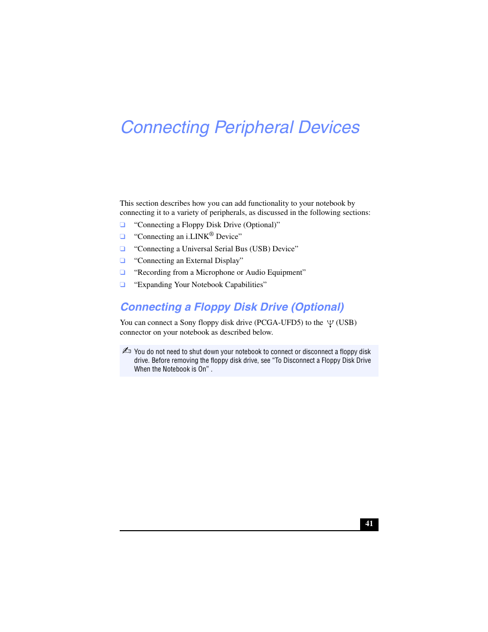 Connecting peripheral devices, Connecting a floppy disk drive (optional) | Sony PCG-SR27 User Manual | Page 41 / 137