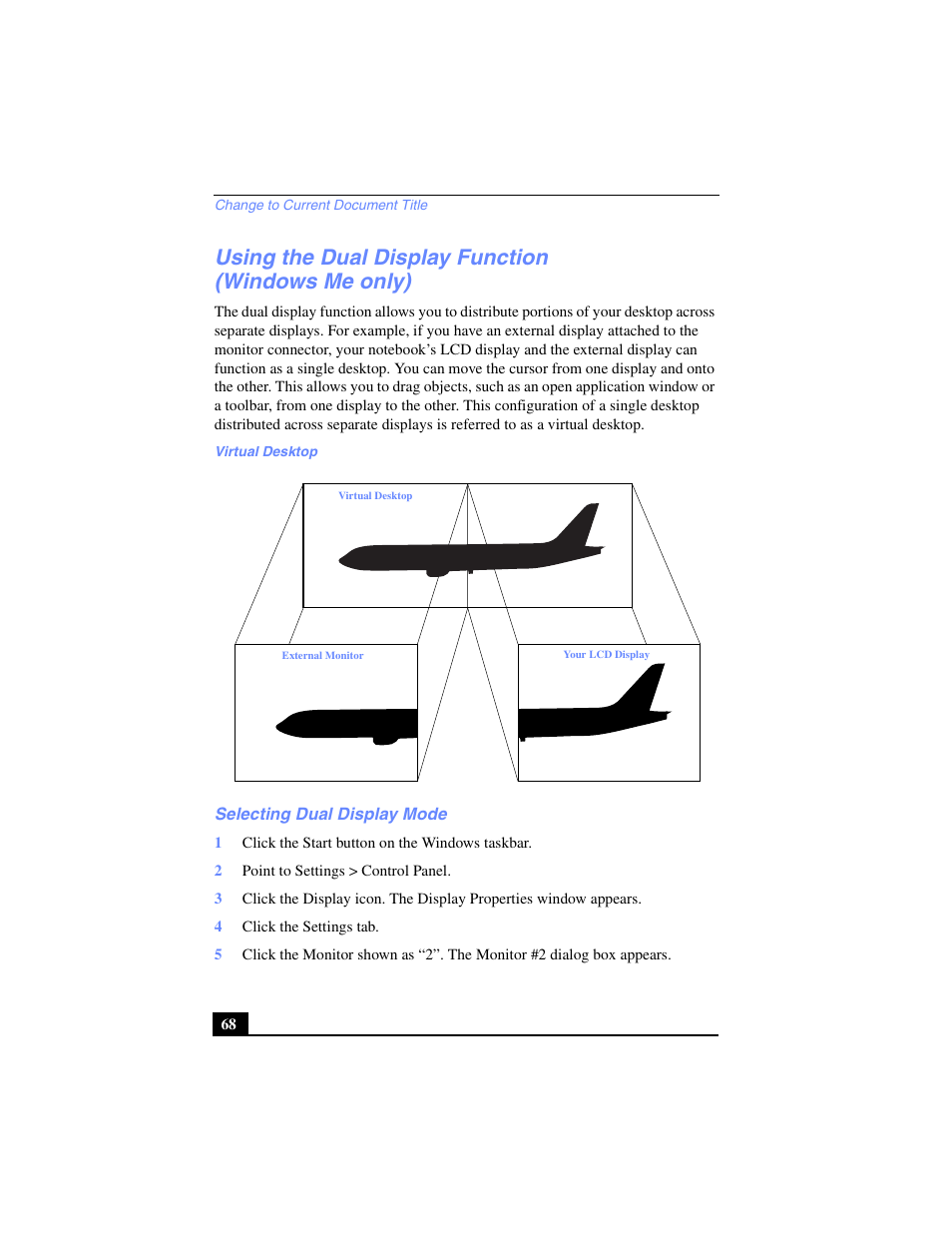 Using the dual display function (windowsmeonly), Selecting dual display mode, Using the dual display function (windows me only) | Sony PCG-SR27 User Manual | Page 68 / 137