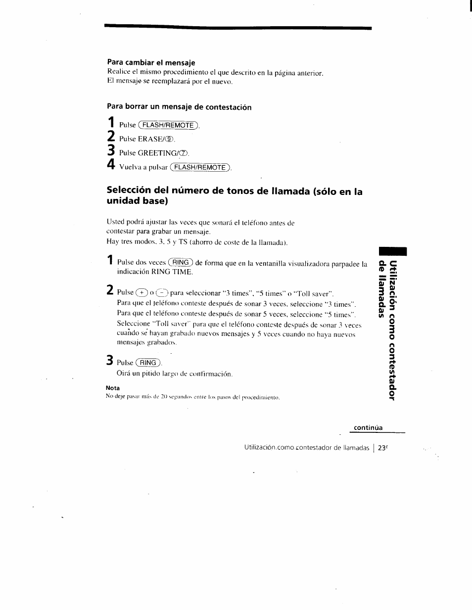 Para cambiar el mensaje, Para borrar un mensaje de contestación, 5t ñ | Sony SPP-A900 User Manual | Page 69 / 93