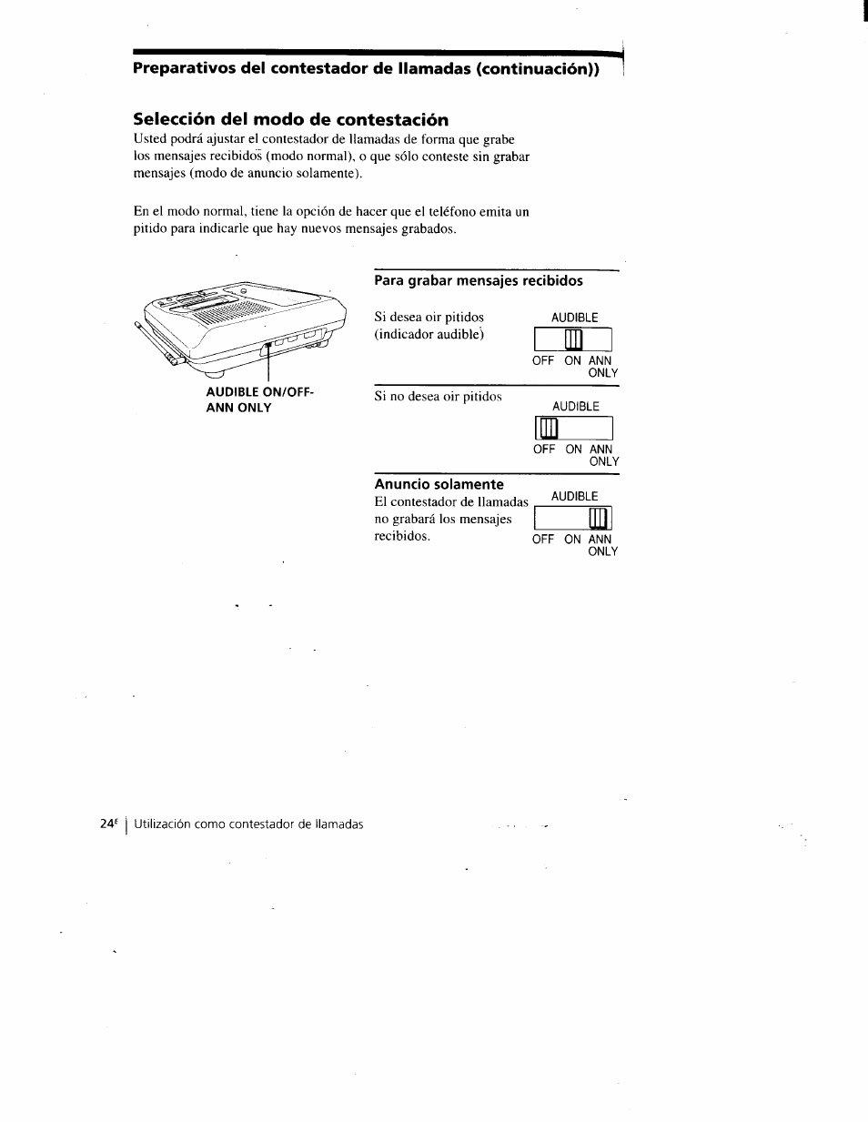 Selección del modo de contestación, Para grabar mensajes recibidos, Anuncio solamente | Sony SPP-A900 User Manual | Page 70 / 93