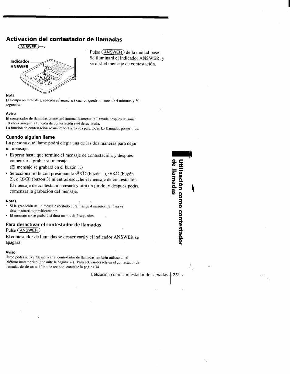 Activación del contestador de llamadas, Cuando alguien llame, Para desactivar el contestador de llamadas | Sony SPP-A900 User Manual | Page 71 / 93
