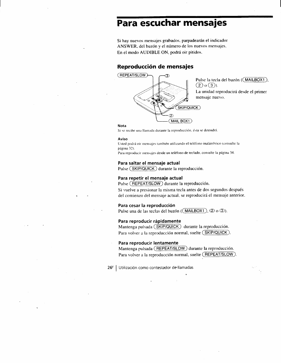 Para escuchar mensajes, Reproducción de mensajes, Para saltar el mensaje actual | Para repetir el mensaje actual, Para cesar la reproducción, Para reproducir rápidamente, Para reproducir lentamente | Sony SPP-A900 User Manual | Page 72 / 93