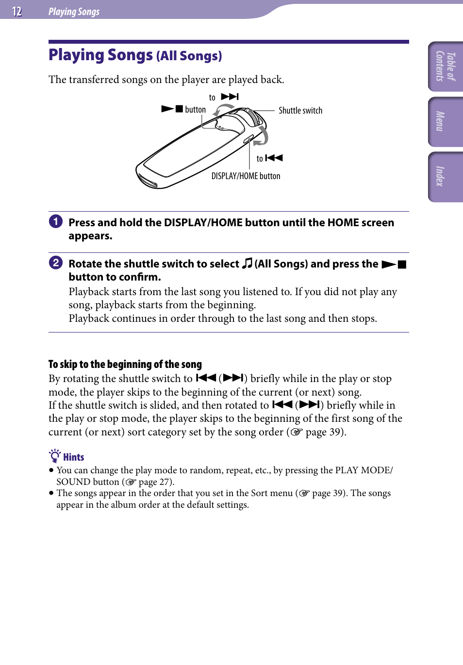 Playing songs, Playing songs (all songs), All songs) | Sony NW-S705FBLACK User Manual | Page 12 / 113