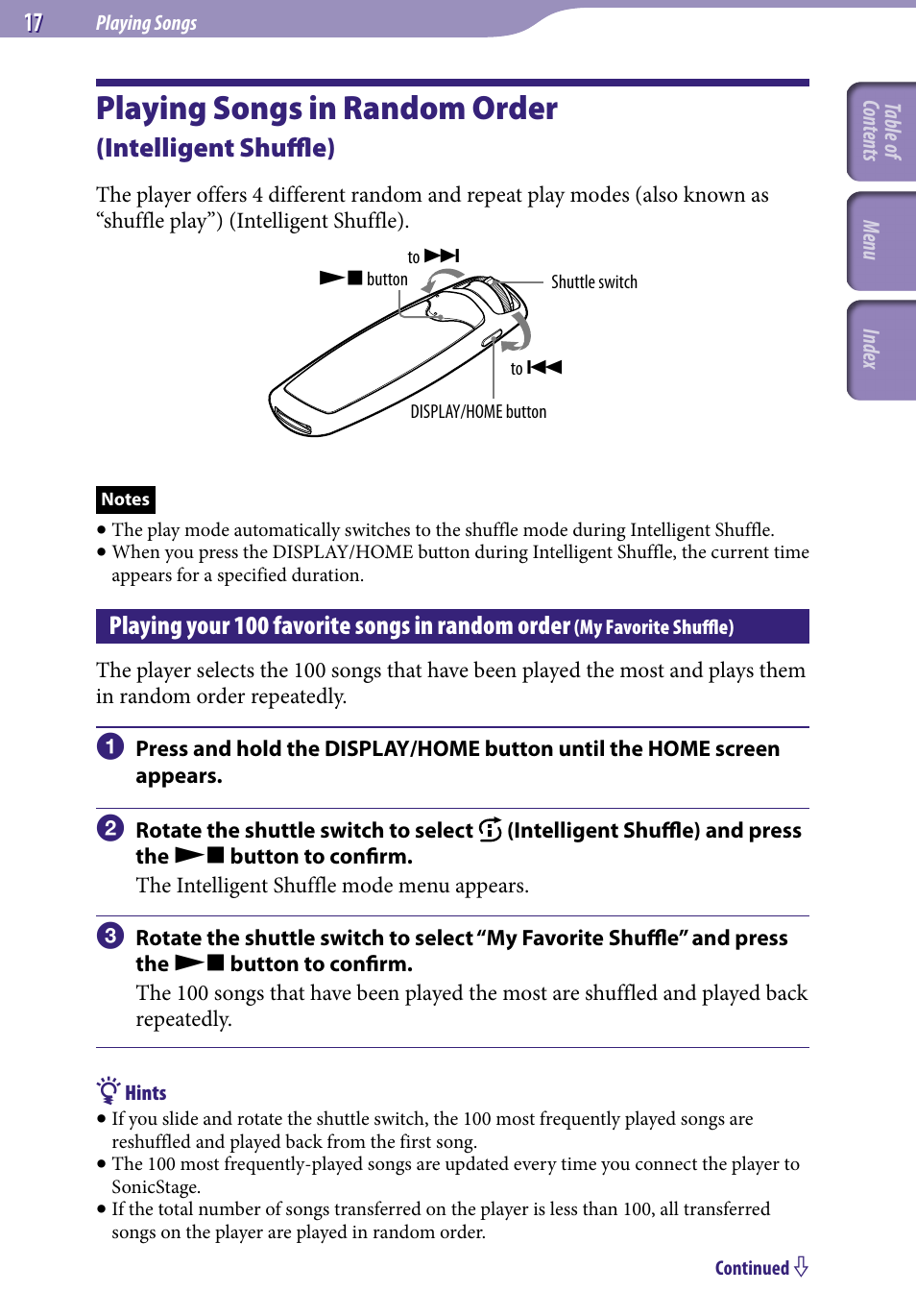 Playing songs in random order, Intelligent shuffle), Playing your 100 favorite songs in | Random order, My favorite shuffle), My favorite shuffle, Playing your 100 favorite songs in random order | Sony NW-S705FBLACK User Manual | Page 17 / 113